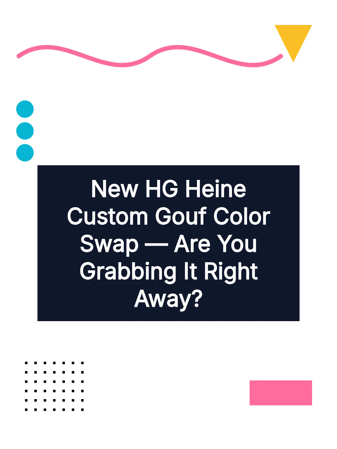 New HG Heine Custom Gouf Color Swap — Are You Grabbing It Right Away?