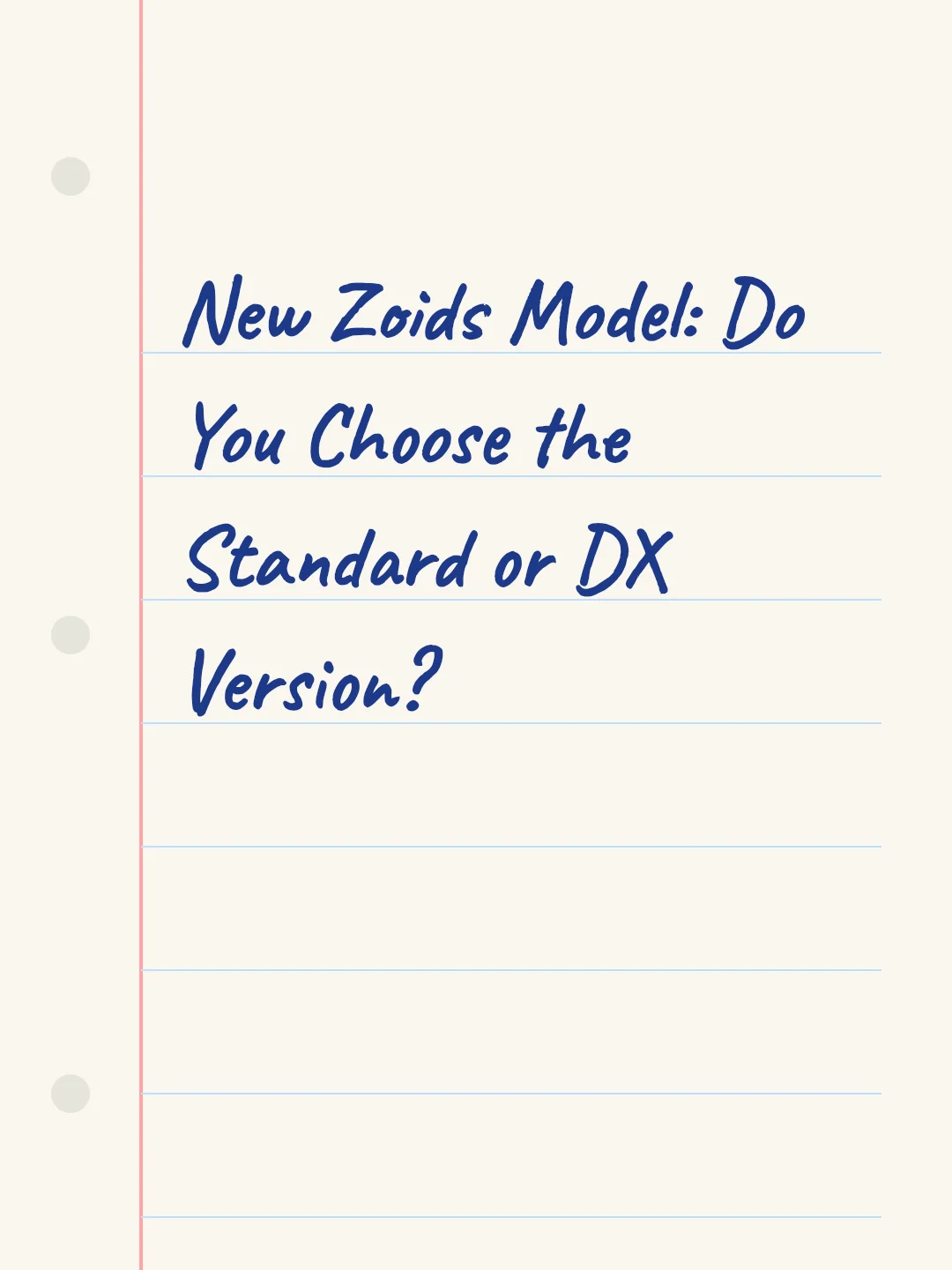 New Zoids Model: Do You Choose the Standard or DX Version?