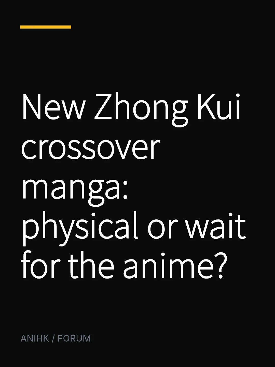 New Zhong Kui crossover manga: physical or wait for the anime?