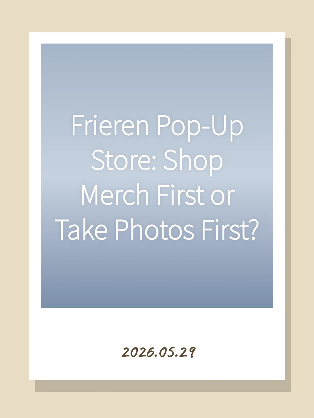 Frieren Pop-Up Store: Shop Merch First or Take Photos First?