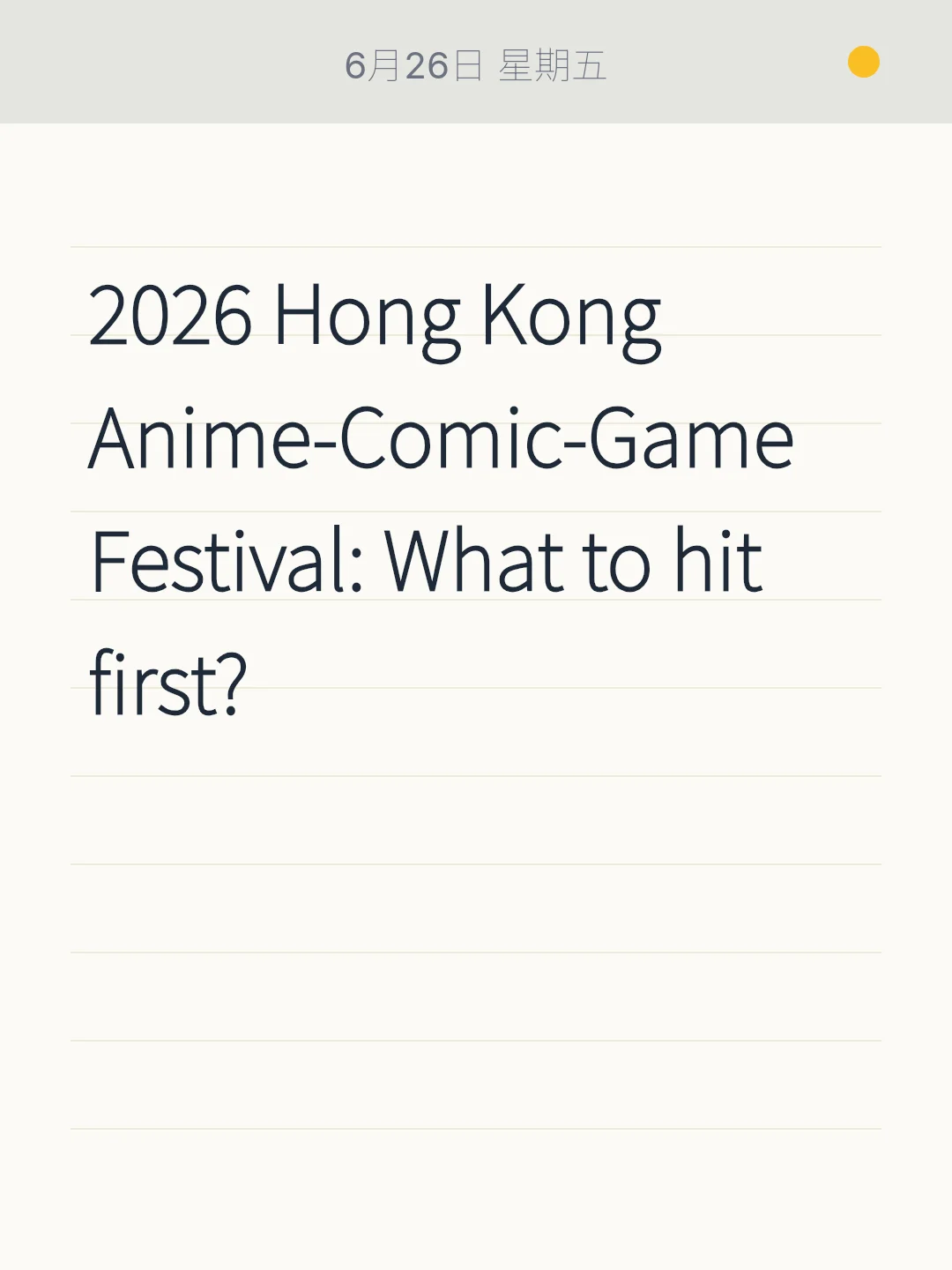 2026 Hong Kong Anime-Comic-Game Festival: What to hit first?