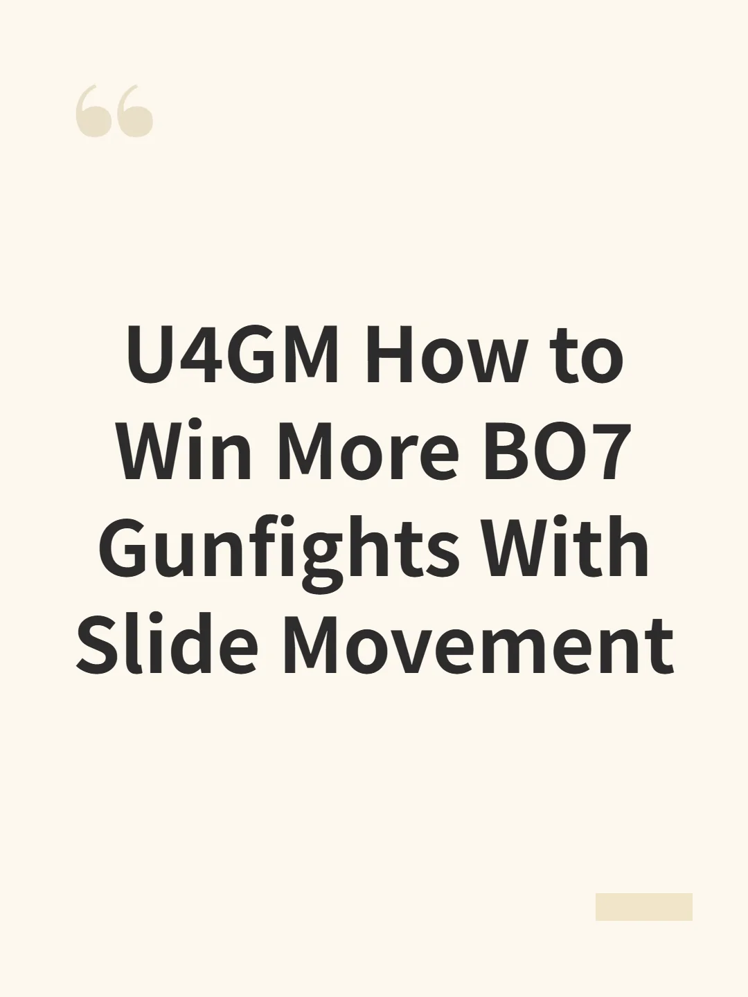 U4GM How to Win More BO7 Gunfights With Slide Movement