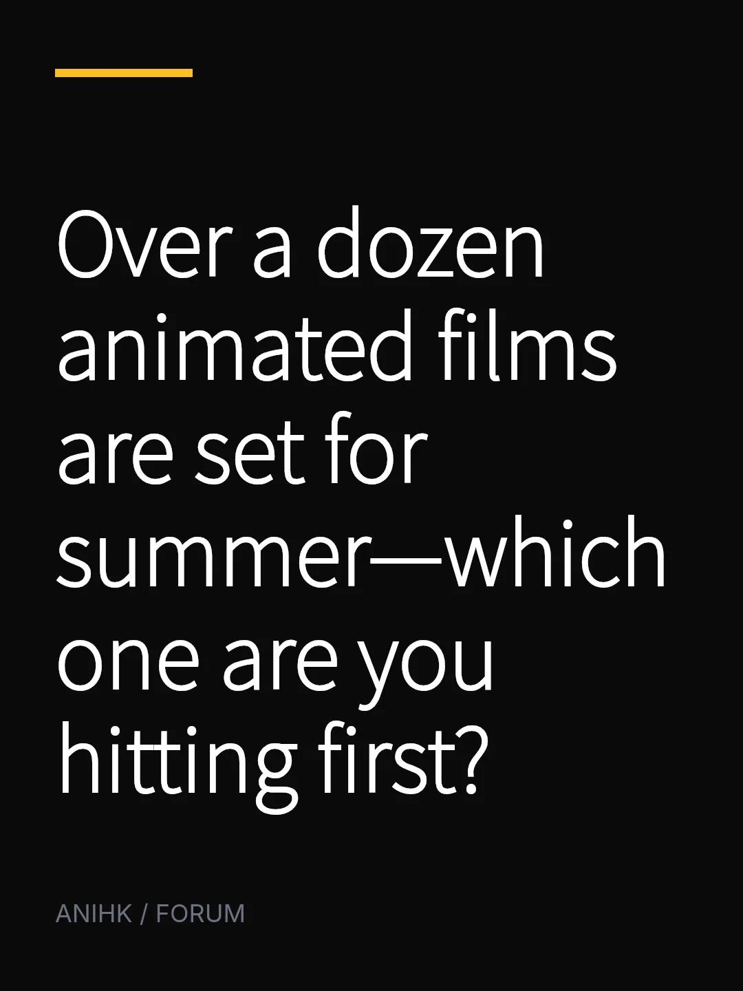 Over a dozen animated films are set for summer—which one are you hitting first?