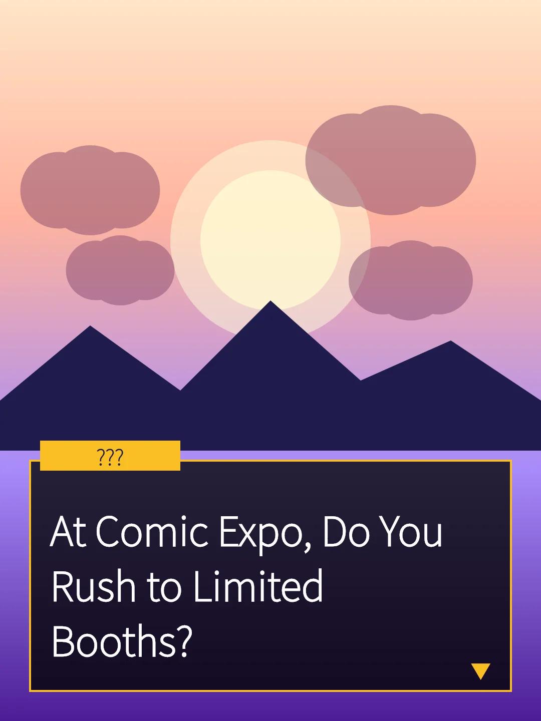 At Comic Expo, Do You Rush to Limited Booths?