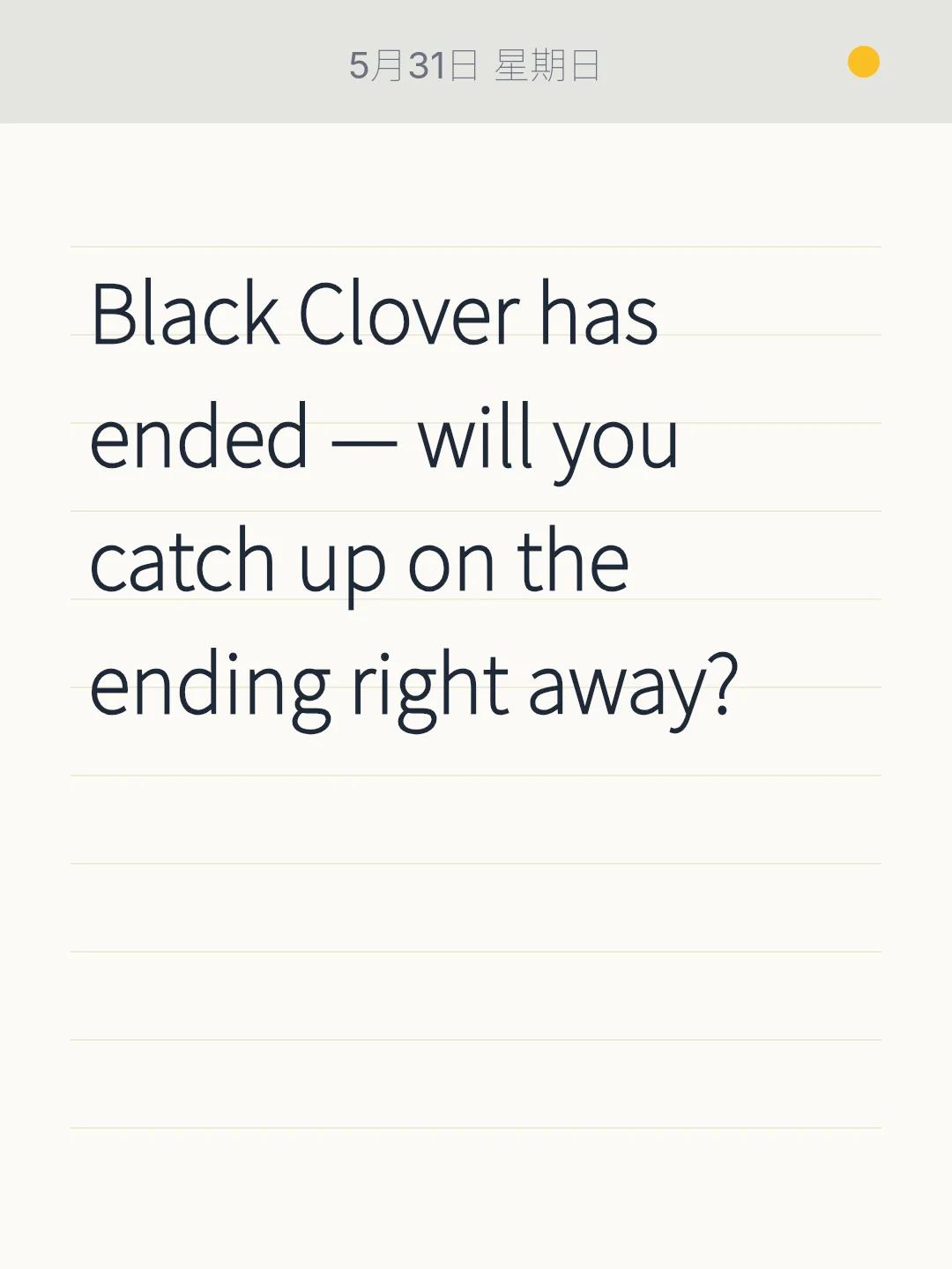 Black Clover has ended — will you catch up on the ending right away?