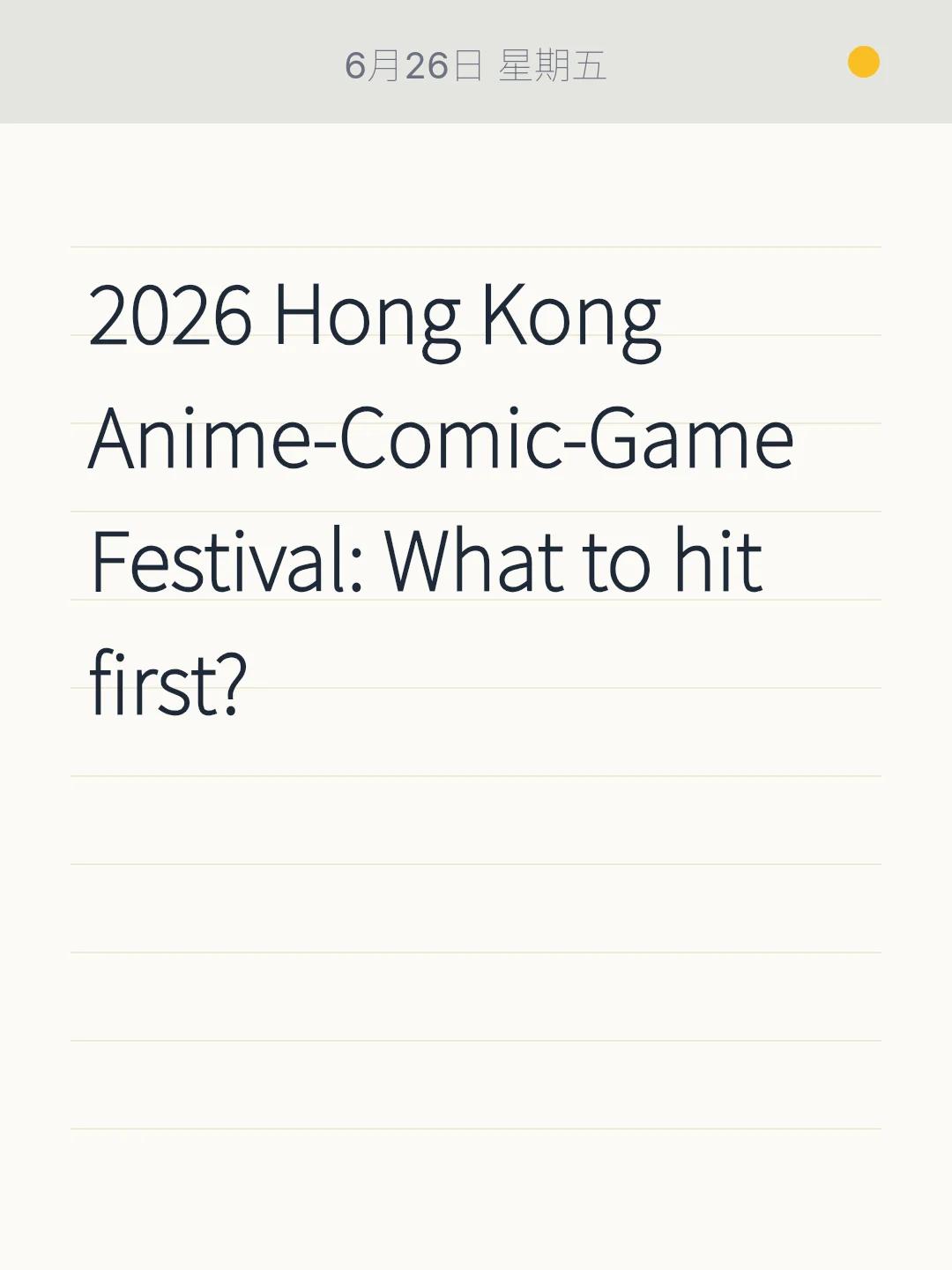 2026 Hong Kong Anime-Comic-Game Festival: What to hit first?